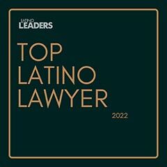 Top Latino Lawyer 2022 - Juan C. Hernandez