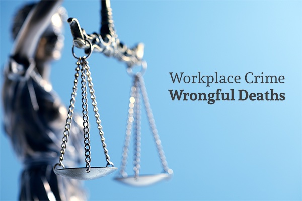 A set of legal scales with words on the right side that say, workplace crime wrongful death