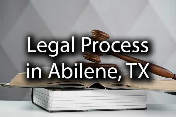 A gavel overtop of a legal book with the words, "Legal Process in Abilene, TX."
