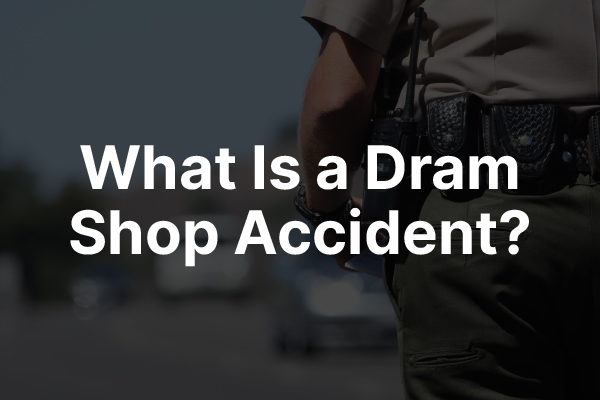 A picture of a police officer with the words, "what is a dram shop accident?"